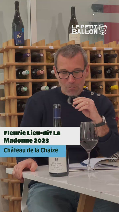 Château de La Chaize - Fleurie Lieu-dit La Madone - AOP Fleurie - Tinto - 2023